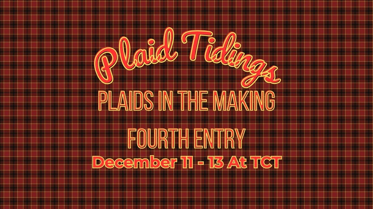 Plaids In The Making – Fourth Entry